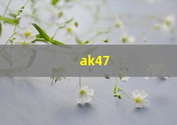 ak47