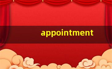 appointment