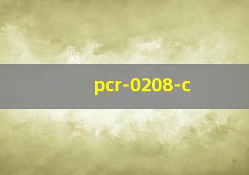 pcr-0208-c