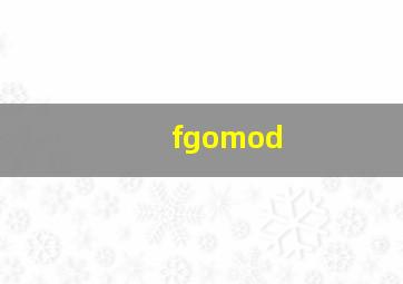 fgomod