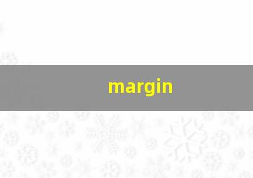 margin